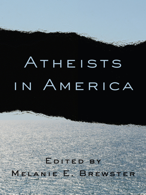 Title details for Atheists in America by Melanie Brewster - Available